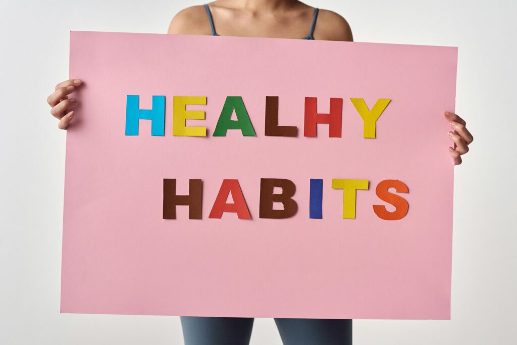 Healthy Habits